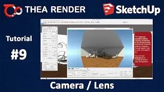 Thea Render for SketchUp --- Camera / Lens --- Tutorial #9