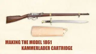 Making the Model 1861 kammerlader cartridge