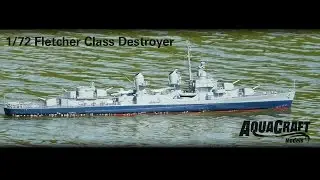 Spotlight: Fletcher-Class Destroyer by AquaCraft