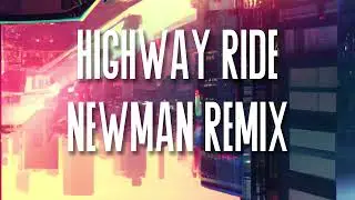 HHMR & JWoods - Highway Ride (feat. Emily Fox) [Newman Remix]