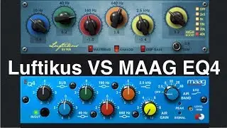 🎚 Luftikus vs Maag EQ4 Plugin Emulations