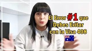 El Error #1 que Debes Evitar con la Visa 408 (Covid Visa) si buscas Residencia en Australia.