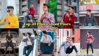 💥Top 50 Best pose for Mr.Swag || Amazing Photo Poses for Men !! ROHIT EDITZ📸❤️