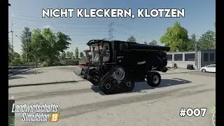 LS19 NF Marsch #007 - Nicht kleckern, klotzen