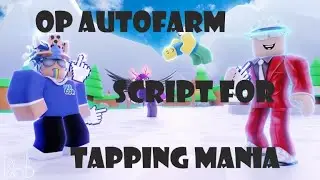 👑PATCHED👑 OP Autofarm Script For [😇UPDATE 4] Tapping Mania in ......... ROBLOX !!