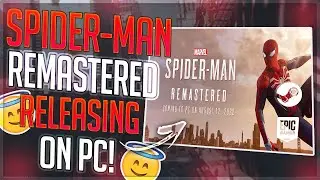MARVEL'S SPIDER-MAN REMASTERED PC ON 12TH AUGUST 2022 | STEAM/EPIC GAMES STORE | OFFICIAL | DENUVO?