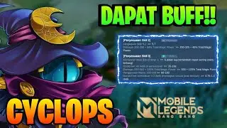 Cyclops Setelah di Buff!! Enak banget buat Tangkap Musuh!!
