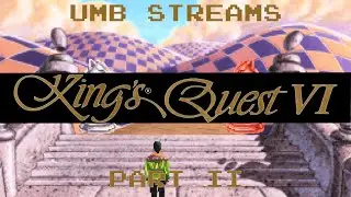 Alexander pulls out his...  | UMB Streams King's Quest 6 - Part 2