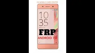 How to Bypass Frp, Google Account Lock Sony Xperia F3112 Without Pc by CK MOBILE CARE CENTER