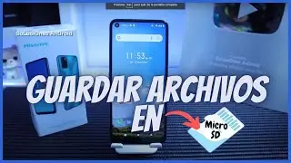 Hisense E50 Guardar Archivos en la Memoria Micro SD