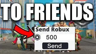 How To Give Robux To Friends on Roblox