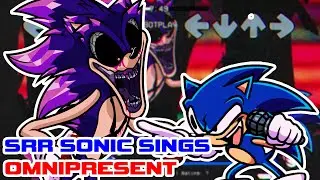SRR Sonic sings Omnipresent - Friday Night Funkin