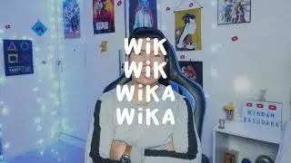 DJ WIK WIK WIKA WIKA TIKTOK REMIX 2021