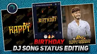 happy birthday video editing alight motion | alight motion birthday status video editing 🎂