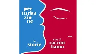 Perturbazione - Da qualche parte nel mondo