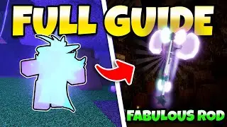 FULL GUIDE To FABULOUS ROD UPDATE In Roblox Fisch