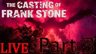 🔴LIVE🔴Playing The Casting Of Frank Stone! (Part 3/4) (OBS Crashed)