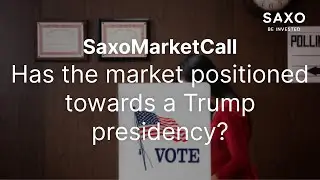Has the market positioned towards a Trump presidency?
