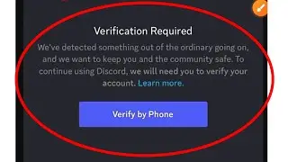 Discord Verification Required Problem Solve