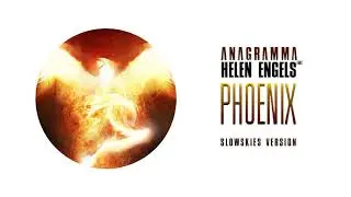 Anagramma - Phoenix [Anagramma Slowskies Version]