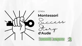 Montessori, la success story d'Aude : maman x7 et cheffe d'entreprise 