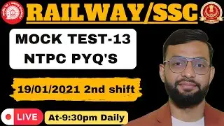 SSC||RAILWAY MOCK TEST-13 NTPC (19 JAN 2021 2nd shift) PYQ'S 