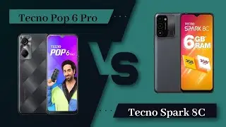 Tecno Pop 6 Pro Vs Tecno Spark 8C - Full Comparison [Full Specifications]