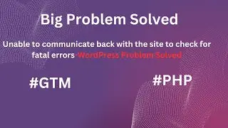 Resolving WordPress Fatal Errors: Uploading PHP File Changes Using Plugin