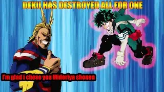 ALL FOR ONE HAS NOW BEEN DESTROYED! DEKU'S QUIRK COMBINATION