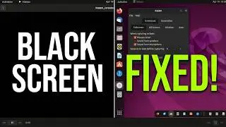 How to fix the black sreen recording in Kazam Ubuntu Linux