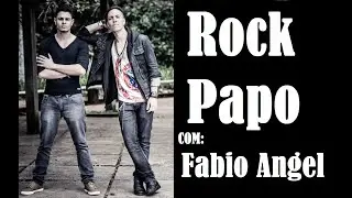 ROCK PAPO com FABIO ANGEL - Dicas de iniciar banda, underground, trajetória, polêmicaxxx