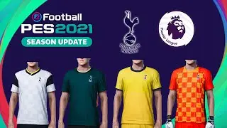 PES 2021 - UNIFORMES/KITS TOTTENHAM HOTSPURS