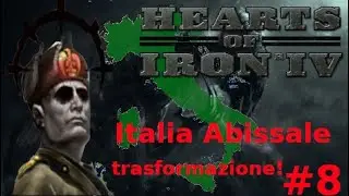 Italia abissale|By Blood alone|LVI si trasforma #8
