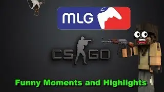 CSGO Funny Moments and Highlights Compilation