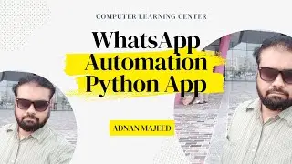 WhatsApp Automation Python App