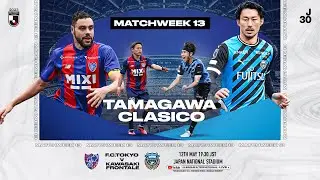 LIVE | F.C.Tokyo vs Kawasaki Frontale | Matchweek 13 | 2023 | J1 League