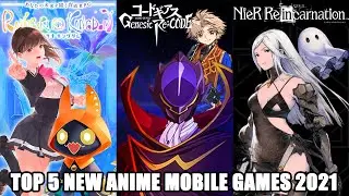Top 5 Best Anime Mobile Games 2021 (NEW) | Trailer + Gameplay | Android/ios