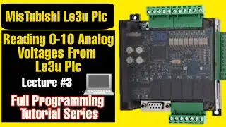 How To Get 0-10 Analog Voltages From Fx3u-4dap Mistubishi fx3u Plc || le3u