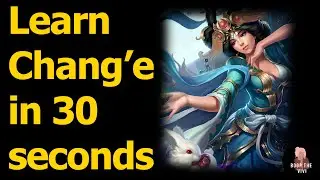 HOW TO PLAY CHANG’E IN 30 SECONDS - QUICK SMITE GOD GUIDE