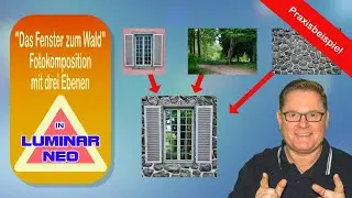 “Das Fenster zum Wald” Fotokomposition mit drei Ebenen.