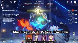 Diluc Dragonstrike 1 Cycle Trio Kenki (22 Secs) | Genshin Impact