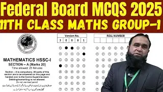 FSC Part -1 Maths MCQs 2025 (Federal Board Group 1) | Smart Calculator Tricks Inside!