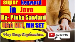 super keyword in Java( in English) I Inheritance Part-2
