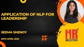 Application of NLP for Leadership by Seema Shenoy