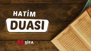 Kur’an-ı Kerim Hatim Duası