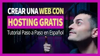 🔥 Crear una Web con un HOSTING GRATIS 100%🔥