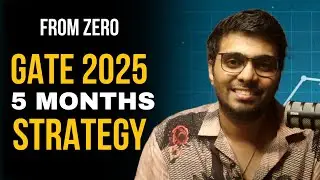 GATE 2025 5 Months Preparation Strategy🏹 (from zero for DA) || To get AIR under 100🔥