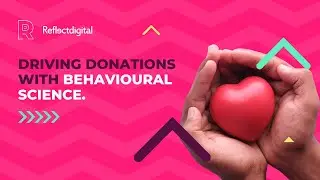 Increasing Charitable Donations with Behavioural Science