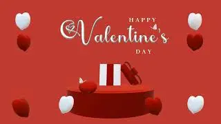 Happy Valentine's Day 2023 Animasi | Story WA Ucapan Hari Valentine 30 Detik