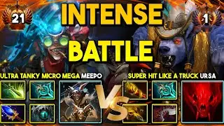 WHEN ULTRA TANKY MEGA MEEPO FACING AGAINST SUPER HIT LIKE A TRUCK URSA MAKE THE BATTLE INTENSE DOTA2